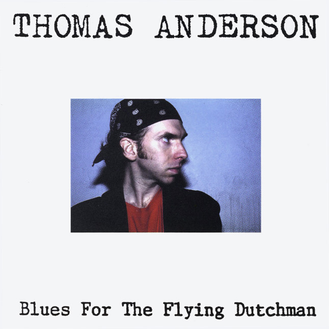 cover of the album 'Blues for the Flying Dutchman', by Thomas Anderson
